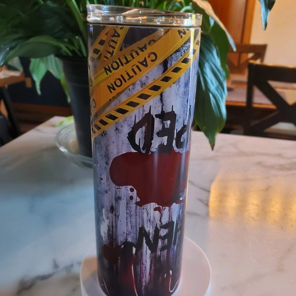 AND THEN I JUST SNAPPED Crime Scene 20oz Tumbler  ** Error UPSIDE DOWN